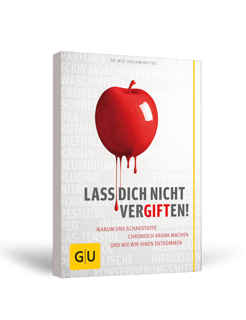 Buch: Lass Dich nicht vergiften!